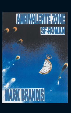 Cover of the book Ambivalente Zone by 