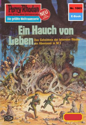 Cover of the book Perry Rhodan 1063: Ein Hauch von Leben by Jeremy Flagg