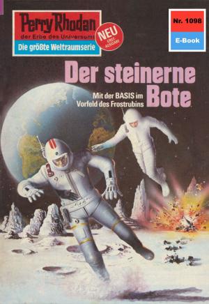 Book cover of Perry Rhodan 1098: Der steinerne Bote