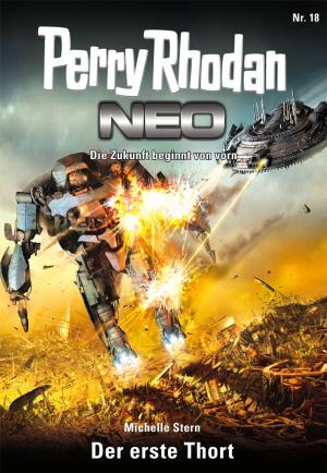 Cover of the book Perry Rhodan Neo 18: Der erste Thort by Marianne Sydow
