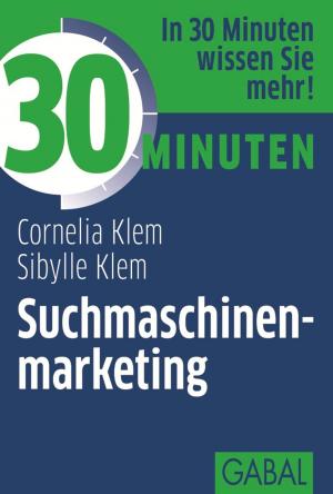 Cover of the book 30 Minuten Suchmaschinenmarketing by Cordula Nussbaum