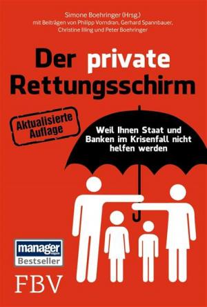 Cover of the book Der private Rettungsschirm by Beate Sander, Jürgen Hannemann