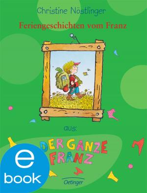 Cover of the book Feriengeschichten vom Franz by Jim Davis, Julien Magnat