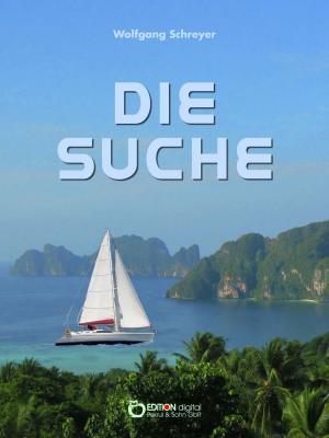 Book cover of Die Suche oder Die Abenteuer des Uwe Reuss