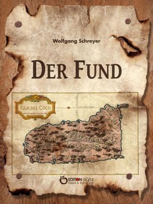 Book cover of Der Fund oder Die Abenteuer des Uwe Reuss