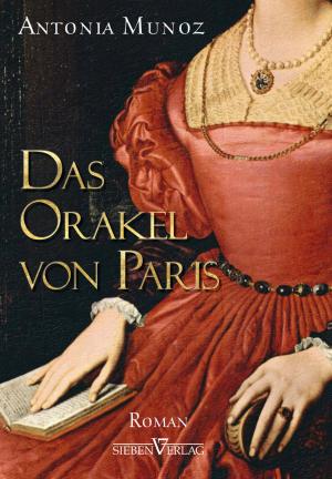 Cover of the book Das Orakel von Paris by Samantha Towle