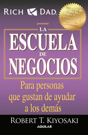 Cover of the book La escuela de negocios by Carlos Salinas de Gortari