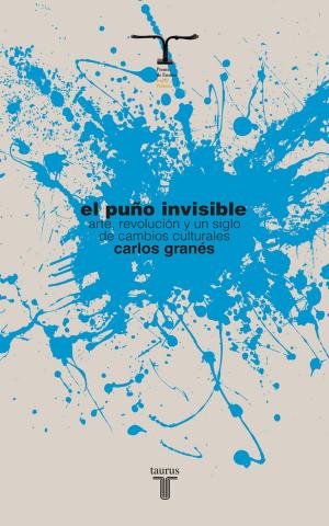 Cover of the book El puño invisible by Valeria Lozano