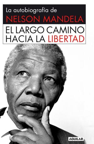 Cover of the book El largo camino hacia la libertad by Maya Moon
