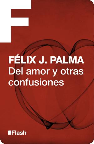 Cover of the book Del amor y otras confusiones (Flash Relatos) by Cherry Chappell