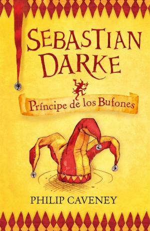 Book cover of Sebastian Darke 1. Príncipe de los Bufones