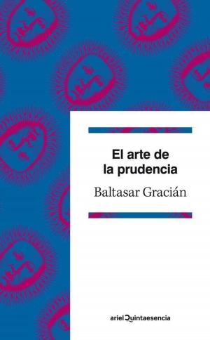 Cover of the book El arte de la prudencia by Antía Eiras