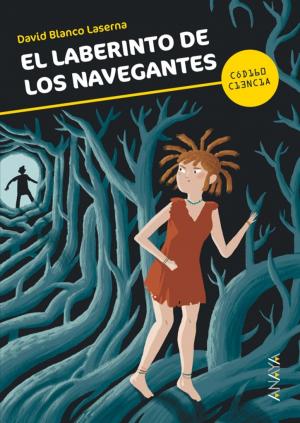 Cover of the book El laberinto de los navegantes by Rocío Rueda