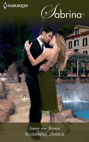 Cover of the book Amor em roma by Sarah Morgan