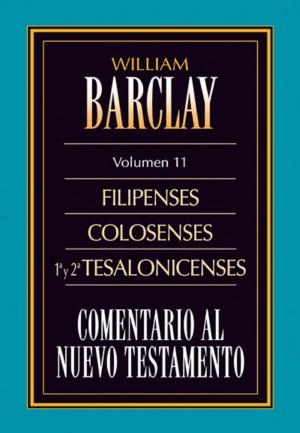Cover of the book Comentario al Nuevo Testamento Vol. 11 by David Merkh