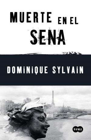Cover of the book Muerte en el Sena by Agustín Martínez