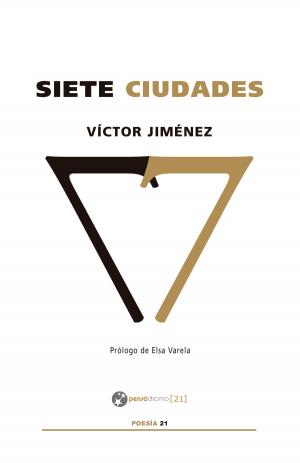 Cover of the book Siete ciudades by Susana Moo, Gioconda Belli