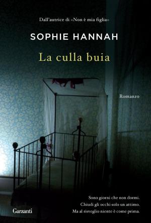 Cover of the book La culla buia by Louise Pentland