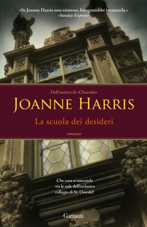 Cover of the book La scuola dei desideri by Carolina De Robertis