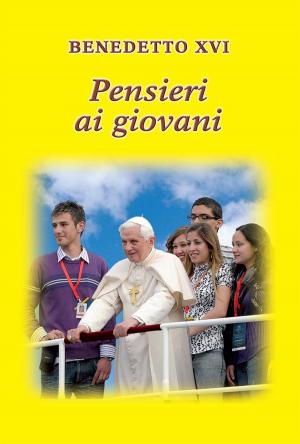 Cover of the book Pensieri ai giovani by Dr Bruce A. Johnson