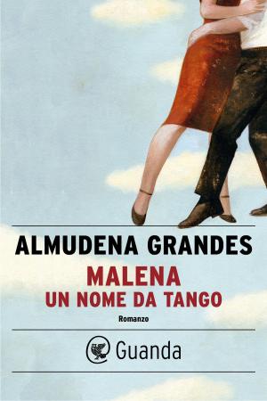 Cover of the book Malena, un nome da tango by J. Harris Anderson