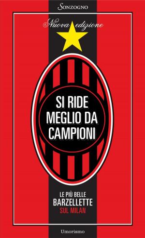 Cover of the book Si ride meglio da campioni by Antonio Balzani