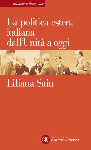 Cover of the book La politica estera italiana dall'Unità a oggi by Giuseppe Galasso