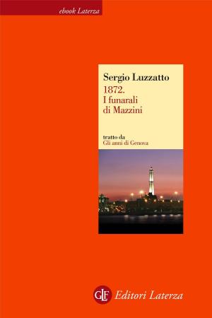 Cover of the book 1872. I funerali di Mazzini by Ian Kershaw