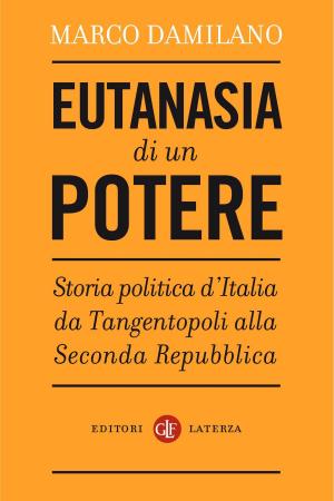 Cover of the book Eutanasia di un potere by Giuseppe Ricuperati