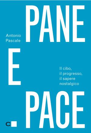 Book cover of Pane e pace