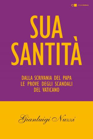 Cover of the book Sua Santità by Saverio Lodato, Nino Di Matteo