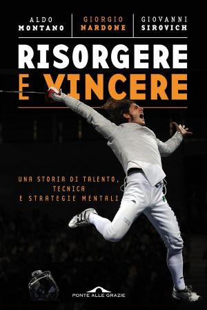 Cover of the book Risorgere e vincere by Rosanna Orlando, Anna Calvenzi