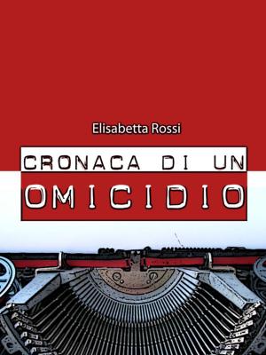 Book cover of Cronaca di un omicidio