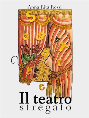 Cover of the book Il teatro stregato by Patty Slack