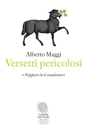 Cover of the book Versetti pericolosi by Julio Cortázar