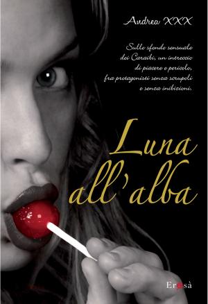Cover of the book Luna all'alba by Raymond Radiguet