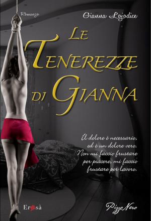 Cover of the book Le tenerezze di Gianna by Leopold von Sacher-Masoch