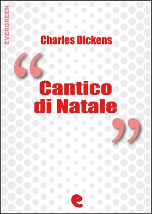 Cover of the book Cantico di Natale (A Christmas Carol) by Antoine de Saint-Exupéry