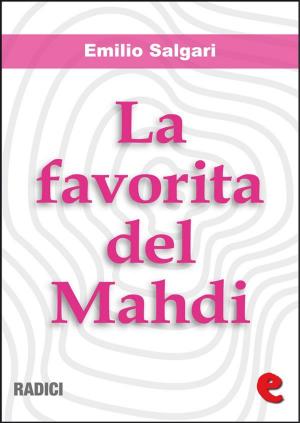 Cover of the book La Favorita del Mahdi by Jules Verne