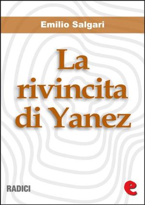 Cover of the book La Rivincita di Yanez by Jules Verne