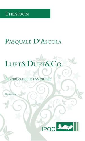 Cover of the book Luft & Duft & Co. by Emilio Gabbrielli