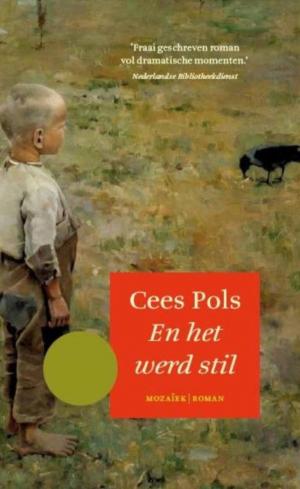 Cover of the book En het werd stil by Esther Visser den Hartog