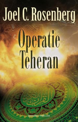 Cover of the book Operatie Teheran by Laura Frantz