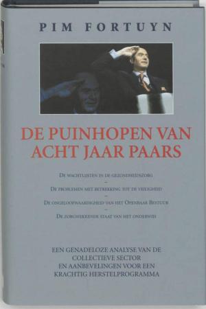 Cover of the book De puinhopen van acht jaar paars by Brad Thor, Larry Bond, Claude Berube, Chris Carlson