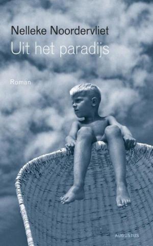 Cover of the book Uit het paradijs by Martine Bijl