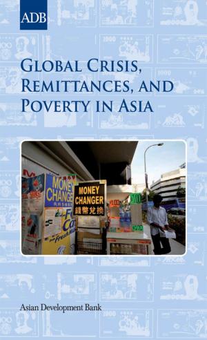 Cover of the book Global Crisis, Remittances, and Poverty in Asia by Rudolf Frauendorfer, Roland Liemberger