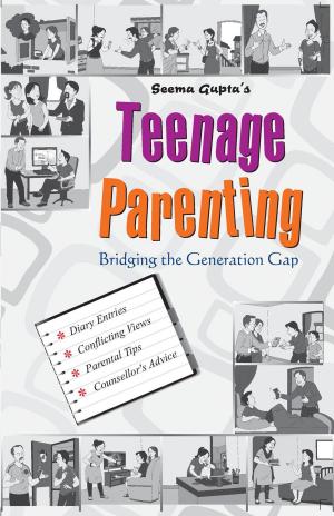 Cover of the book Teenage Parenting by Rajeev Garg
