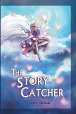 Cover of the book The Story - Catcher by Rikky Bhartia