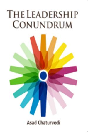 Cover of the book The Leadership Conundrum by Dhiraj Kumar
