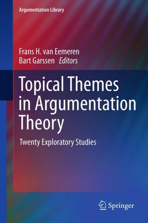bigCover of the book Topical Themes in Argumentation Theory by 